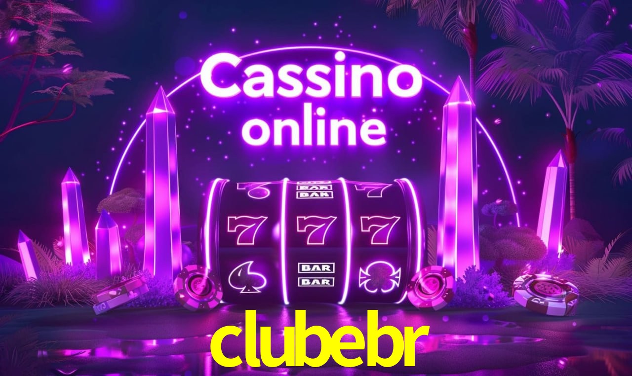 clubebr - cassino ao vivo